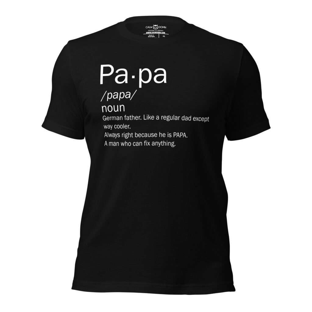 Papa Like a regular dad except way cooler T-Shirt