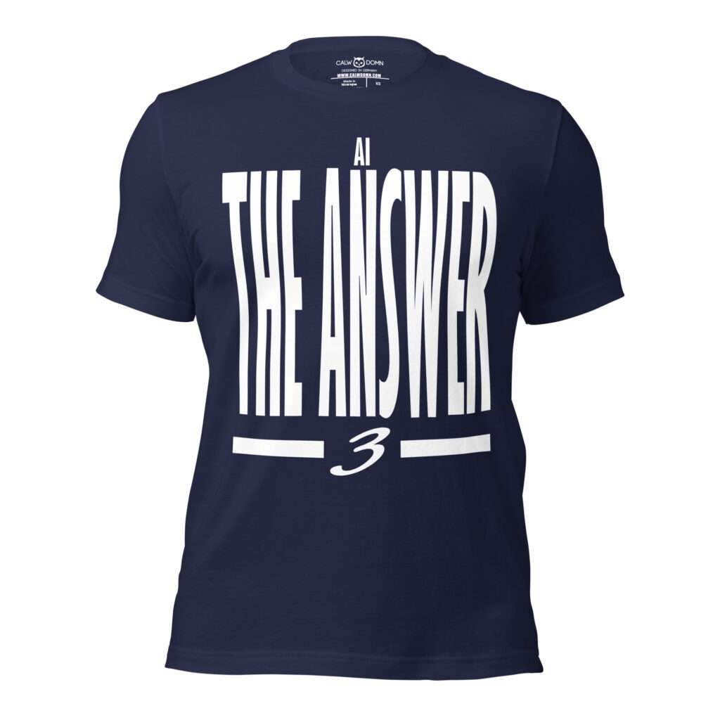AI The Answer T-shirt
